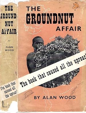 The Groundnut Affair