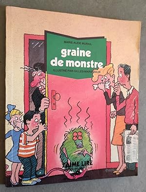 Image du vendeur pour Graine de Monstre. Illustr par Gilles-Marie Baur. mis en vente par Librairie Pique-Puces