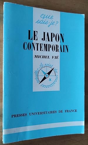 Bild des Verkufers fr Le Japon contemporain. zum Verkauf von Librairie Pique-Puces