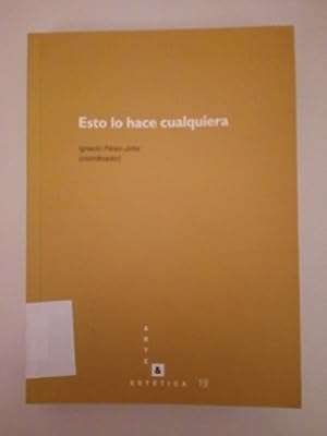 Imagen del vendedor de ESTO LO HACE CUALQUIERA a la venta por Libros Nakens