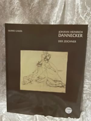 Bild des Verkufers fr Johann Heinrich Dannecker: Band 1: Der Bildhauer. Band 2: Der Zeichner Band 1: Der Bildhauer. Band 2: Der Zeichner zum Verkauf von Antiquariat Jochen Mohr -Books and Mohr-