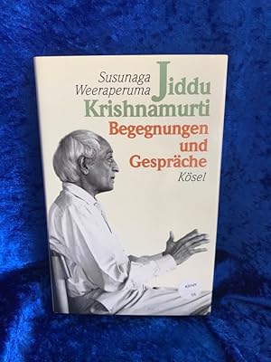 Bild des Verkufers fr Jiddu Krishnamurti Begegnungen und Gesprche zum Verkauf von Antiquariat Jochen Mohr -Books and Mohr-