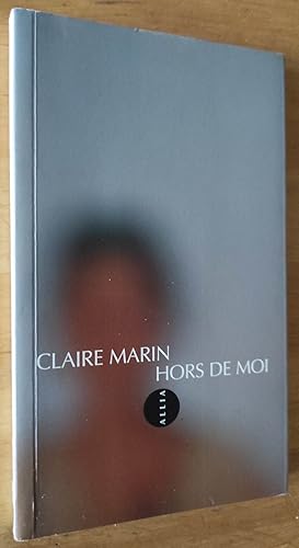 Image du vendeur pour Hors de moi. mis en vente par Librairie Pique-Puces