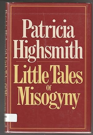 Little Tales of Misogyny (Signed First Edition)