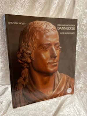 Bild des Verkufers fr Johann Heinrich Dannecker: Band 1: Der Bildhauer. Band 2: Der Zeichner Band 1: Der Bildhauer. Band 2: Der Zeichner zum Verkauf von Antiquariat Jochen Mohr -Books and Mohr-