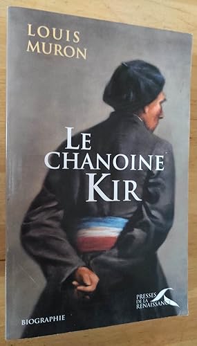 Immagine del venditore per Le chanoine Kir. venduto da Librairie Pique-Puces