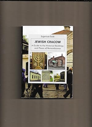 Seller image for Jewish Cracow : A guide to the historical buildings and places of remembrance for sale by Gwyn Tudur Davies