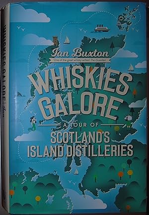 Bild des Verkufers fr Whiskies Galore: A Tour of Scotland's Island Distilleries zum Verkauf von Hanselled Books