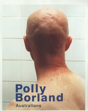 Seller image for Polly Borland: Australians for sale by WeBuyBooks