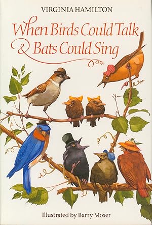 Seller image for When Birds Could Talk & Bats Could Sing (signed) for sale by Bud Plant & Hutchison Books