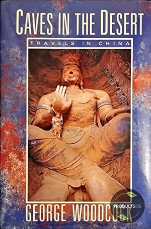 Seller image for Caves in the Desert: Travels in China for sale by WeBuyBooks