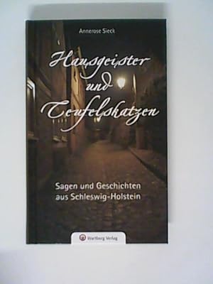 Seller image for Sagen und Geschichten aus Schleswig-Holstein: Hausgeister und Teufelskatzen for sale by ANTIQUARIAT FRDEBUCH Inh.Michael Simon