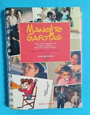 Imagen del vendedor de MANOLITO GAFOTAS : guin cinematogrfico de Elvira Lindo y Miguel Albaladejo. a la venta por Librera DANTE