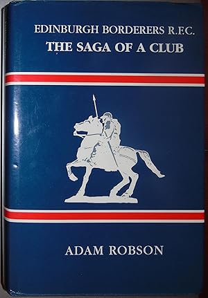 Edinburgh Borderers Rugby Football Club Seventy-Fifth Anniversary 1921-1996