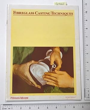 Fiberglass Casting Techniques (veteranary Medicine, Animals, Equine, Delta Light S, Fully Illustr...