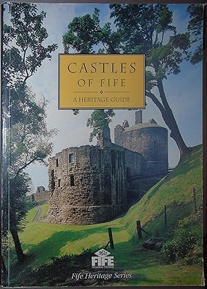 Seller image for Castles of Fife: A heritage guide for sale by Hanselled Books