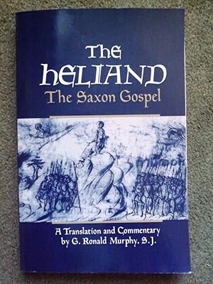 Imagen del vendedor de The Heliand: The Saxon Gospel a la venta por Lacey Books Ltd