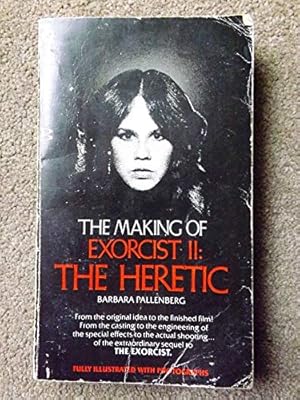 Imagen del vendedor de The Making of Exorcist II: The Heretic a la venta por Lacey Books Ltd