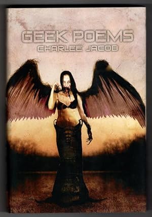 Seller image for Geek Poems by Charlee Jacob (First Edition) LTD Signed for sale by Heartwood Books and Art