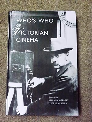 Who's Who of Victorian Cinema: A Worldwide Survey