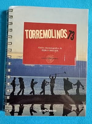 Imagen del vendedor de TORREMOLINOS 73 : guin cinematogrfico de Pablo Berger. a la venta por Librera DANTE