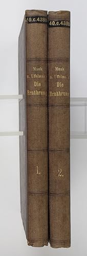 Imagen del vendedor de Die Ernhrung des gesunden und des kranken Menschen. Handbuch der Ditetik fr rzte, Verwaltungsbeamte und Vorsteher von Heil- und Pflege-Anstalten. 1. und 2. Hlfte a la venta por Buchkanzlei