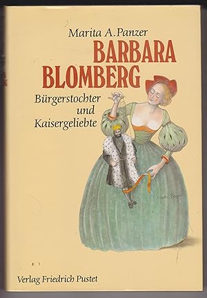 Bild des Verkufers fr Barbara Blomberg (1527-1597) : B zum Verkauf von Robinson Street Books, IOBA