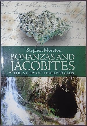 Seller image for Bonanzas and Jacobites: the story of the Silver Glen for sale by Hanselled Books
