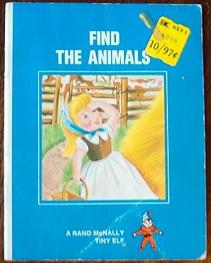 Seller image for Find the Animals (Softcover Tiny Elf Book Edition) for sale by RG Vintage Books