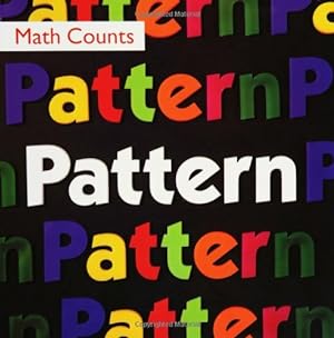 Imagen del vendedor de Pattern (Math Counts) a la venta por Reliant Bookstore