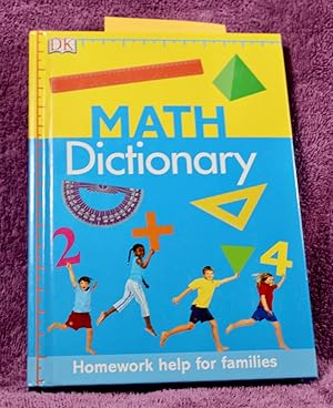 Seller image for Math Dictionary: Homework Help for Families for sale by THE BOOK VAULT