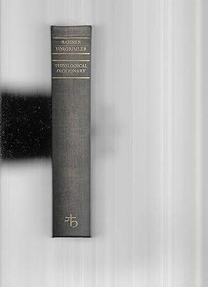THEOLOGICAL DICTIONARY. Edited By Cornelius Ernst, O.P. Translated By Richard Strachan