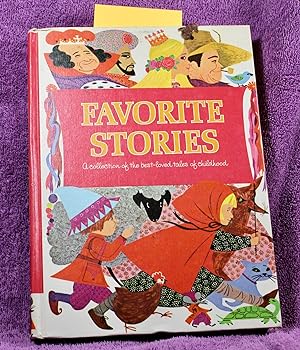 FAVORITE STORIES A Collection of the Best-Loved Tales of Childhood