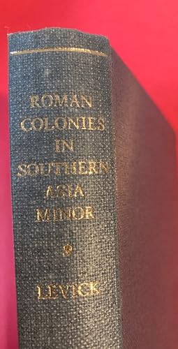 Bild des Verkufers fr Roman Colonies in Southern Asia Minor. zum Verkauf von Plurabelle Books Ltd