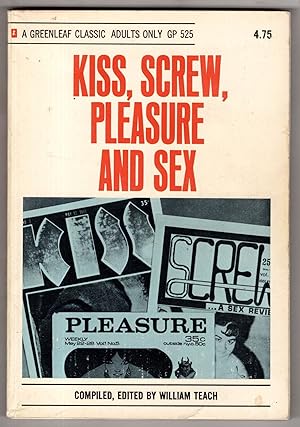 Imagen del vendedor de Kiss, Screw, Pleasure and Sex a la venta por Kayo Books