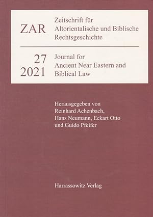 Seller image for Zeitschrift fr altorientalische und biblische Rechtsgeschichte - ZAR 27, 2021. for sale by Fundus-Online GbR Borkert Schwarz Zerfa