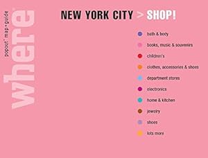 Seller image for New York Shop! (Popout/where Eat! and Shop! Guides) for sale by WeBuyBooks