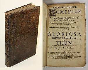 Gloriosus Sanctus Romedius ex comitibus de Thaur Andek, & Altae Guariae Dominis, Vallis Annaniae ...