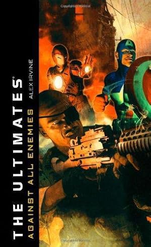 Seller image for Ultimates: Against All Enemies for sale by WeBuyBooks