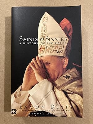 Seller image for Saints and Sinners: A History of the Popes for sale by BBBooks