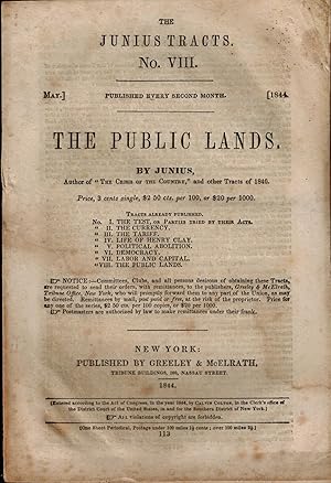 Image du vendeur pour THE JUNIUS TRACTS NO. VIII: The Public Lands mis en vente par UHR Books