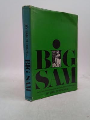 Seller image for Big Sam for sale by ThriftBooksVintage