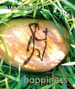 Seller image for Wise Traveller: Happiness for sale by WeBuyBooks