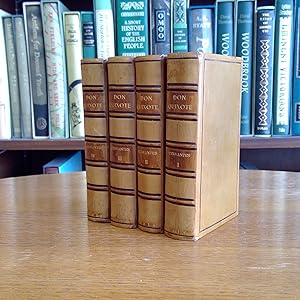 History and Adventures of the Renowned Don Quixote / 4 Volumes, Complete translated from the Span...