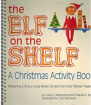 Image du vendeur pour THE ELF ON THE SHELF A Christmas Activity Book mis en vente par The Avocado Pit