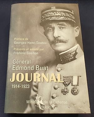 Seller image for Journal du Gnral Edmond Buat 1914-1923 for sale by L'ENCRIVORE (SLAM-ILAB)