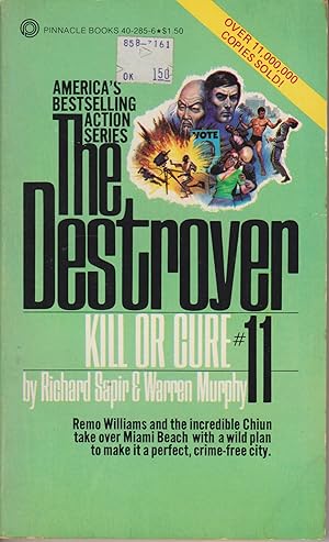 Bild des Verkufers fr The Destroyer #11: Kill or Cure zum Verkauf von Robinson Street Books, IOBA