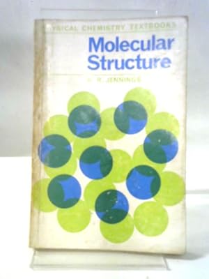 Seller image for Molecular Structure for sale by World of Rare Books