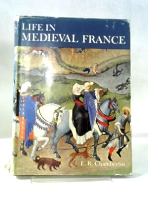 Bild des Verkufers fr Life In Medieval France (European Life Series) zum Verkauf von World of Rare Books