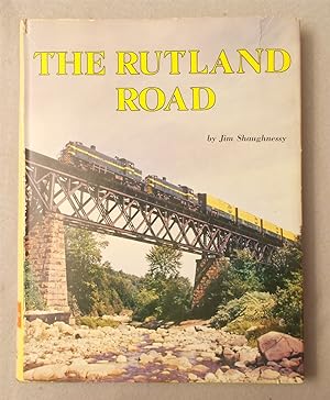 Seller image for The Rutland Road; Green Mountain Gateway for sale by Braintree Book Rack